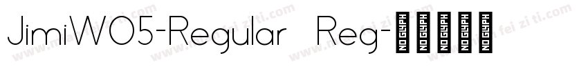JimiW05-Regular Reg字体转换